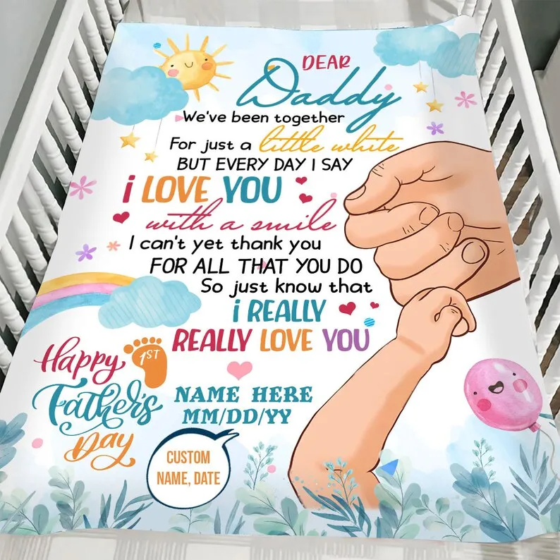 1st Fathers Day Blanket, First Daddy Day Gift, First Father's Day, To My Daddy Blanket