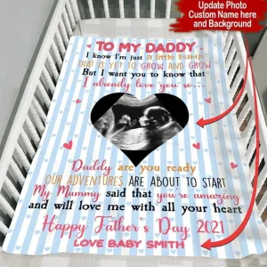 1st Father??s Day Custom Blanket I Know I??m Just A Little Bump Personalized Gift, Blanket Father's Day For Dad To Be, Gift For New Dad